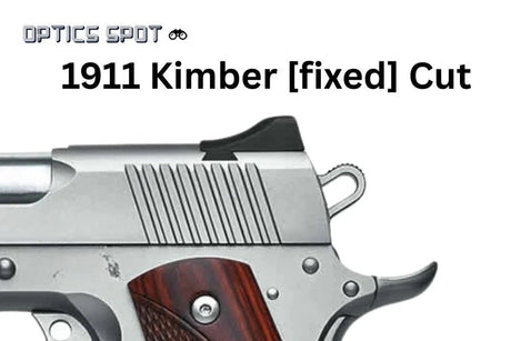 1911 [Kimber Fixed Cut] rødpunktsiktemontasje | type S [RMSc DPP K-series footprint]